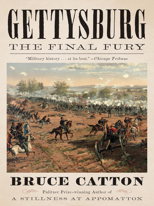 Title details for Gettysburg by Bruce Catton - Wait list